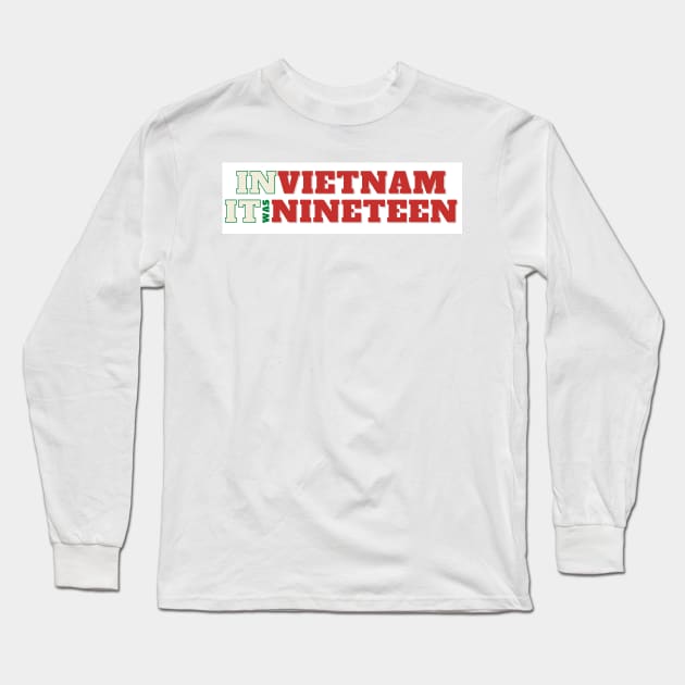 In Vietnam it was 19 Long Sleeve T-Shirt by QReality